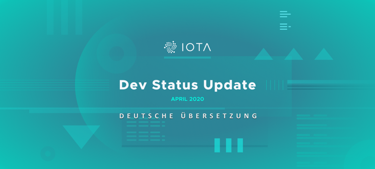 development status update iota April 2020 deutsch