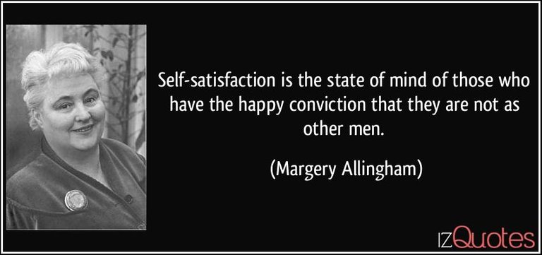 Self-satisfaction quote