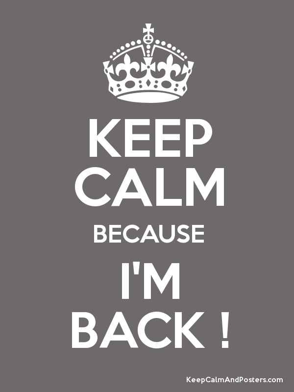 Image result for I'm back