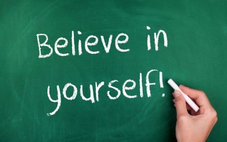 believe in yourself