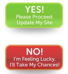 Scams Big Green Yes Button & Big Red No Button