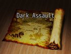 Free Download (Windows) Dark Assault. Normal priced $2.99 now on 100% off sale so it's free (including free access to updates) until the end of the month