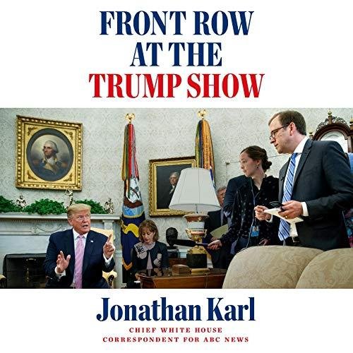 Front Row at Trump Show audiobook