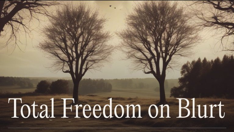 Total Freedom on Blurt