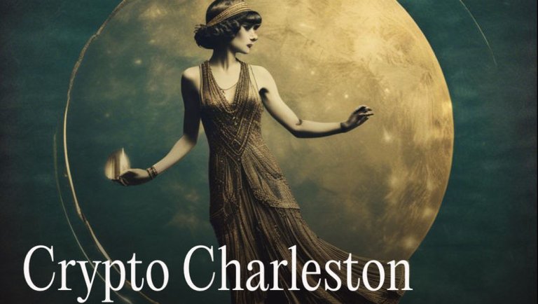 Crypto Charleston - Roaring 20’s Memes