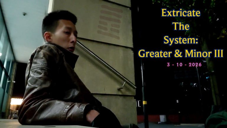 Extricate The System: Greator & Minor III