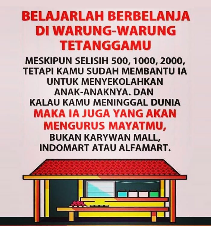 Meme jangan belanja di-Indomaret-tapi-beli di warung tetangga.