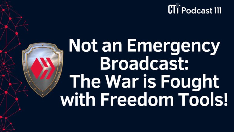 Not an Emergency Broadcast: The War is Fought with Freedom Tools!