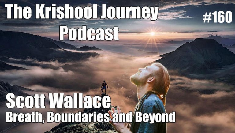 Breath, Boundaries and Beyond: Scott Wallace | TKJ #160