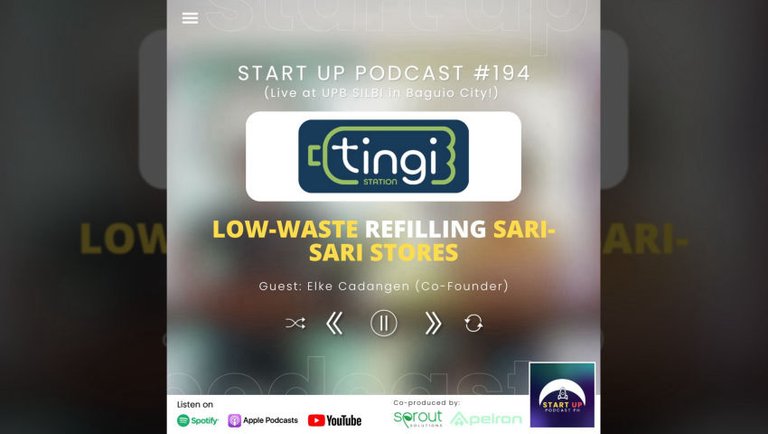 Start Up #194 (LIVE): Tingi Station - Low-Waste Refilling Sari-Sari Stores