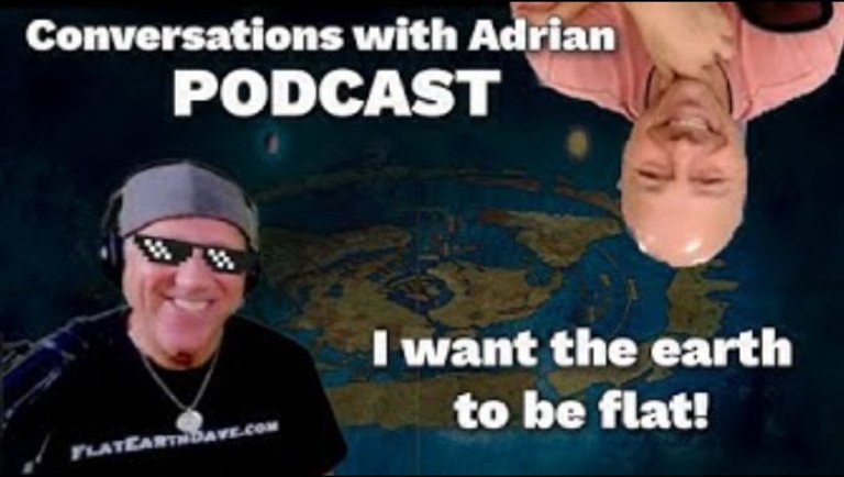 Conversations with Adrian PODCAST w Flat Earth Dave