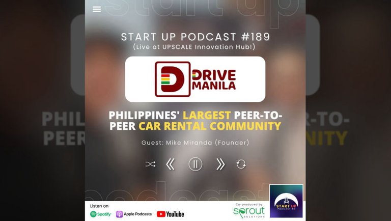 Start Up #189 (LIVE): Drive Manila - Philippines' Largest Peer-to-Peer Car Rental Community