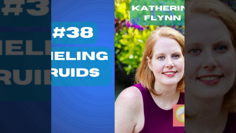 Channeling the Druids with Katherine Flynn | Ungovernable #38