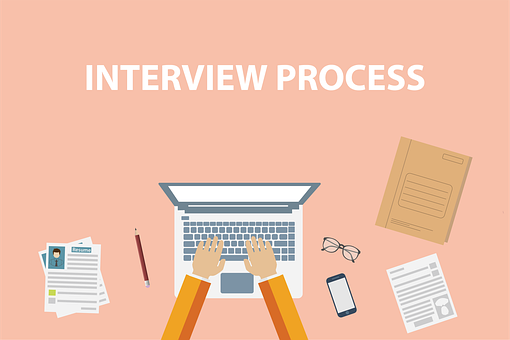 Interview, Interview Process