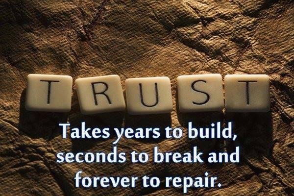 trust takes years to build.jpeg