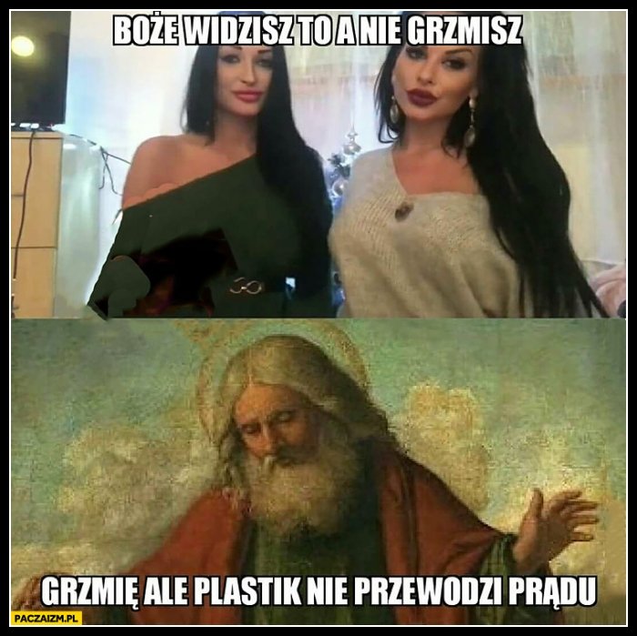 boze_widzisz_to_a_nie_grzmisz_grzmie_2018-01-02_08-08-29.jpg