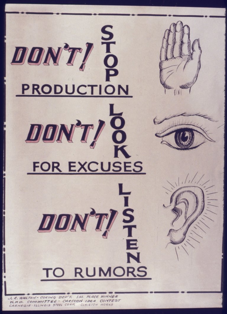 Don't_Stop_Production._Don't_look_for_Excuses._Don't_listen_to_Rumors_-_NARA_-_534529.jpg