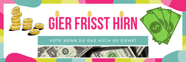 Gier frisst hirn.png