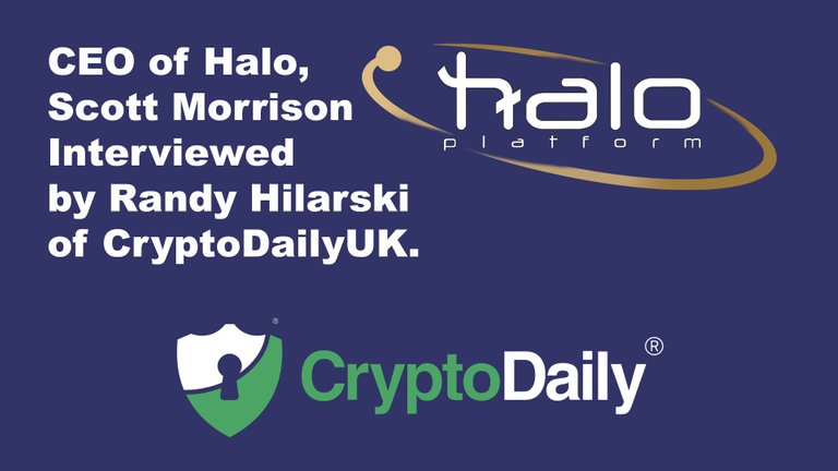 scott-morrison-halo-interviewed-by-randy-hilarski-cryptodailyuk.jpg