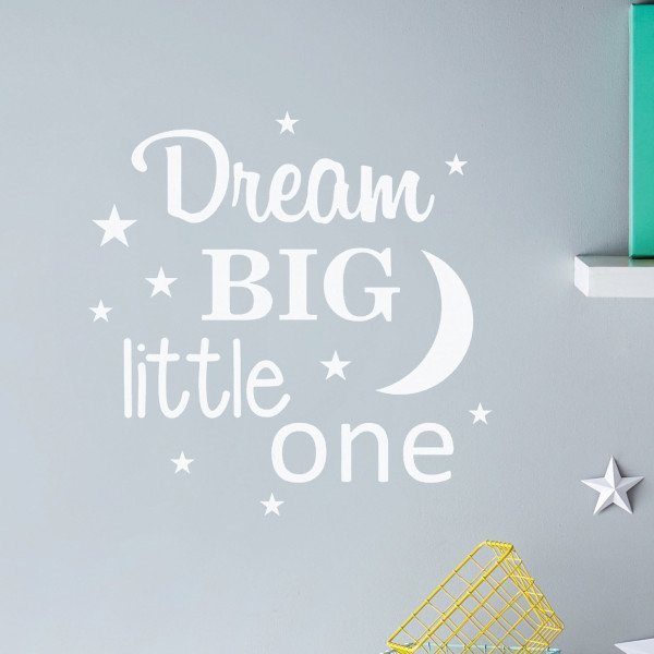 dream_big_little_one_wall_sticker.jpg