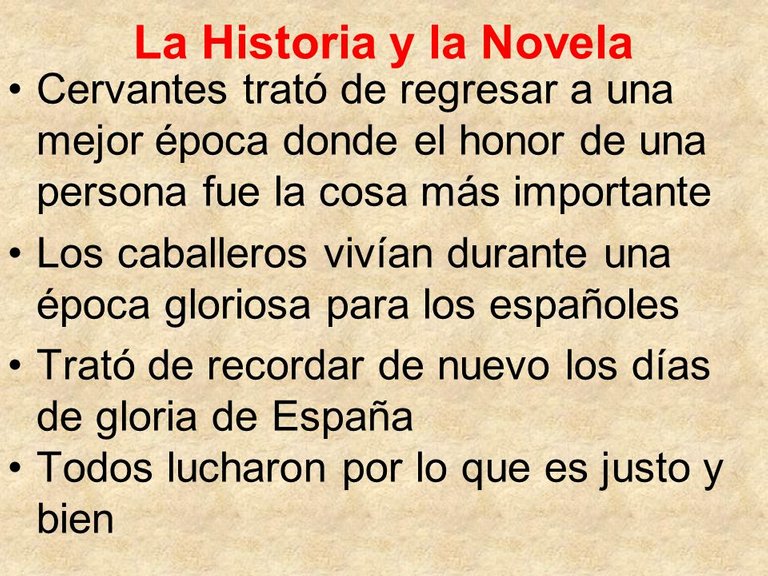 La+Historia+y+la+Novela+Cervantes+trató+de+regresar+a+una+mejor+época+donde+el+honor+de+una+persona+fue+la+cosa+más+importante..jpg