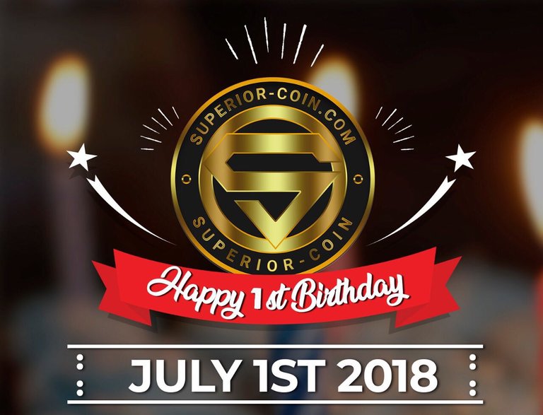 Happy 1st Birthday Superior Coin - July 1st 2018