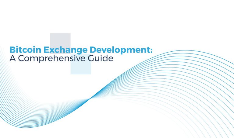 Bitcoin-Exchange-Development-A-Comprehensive-Guide1.jpg