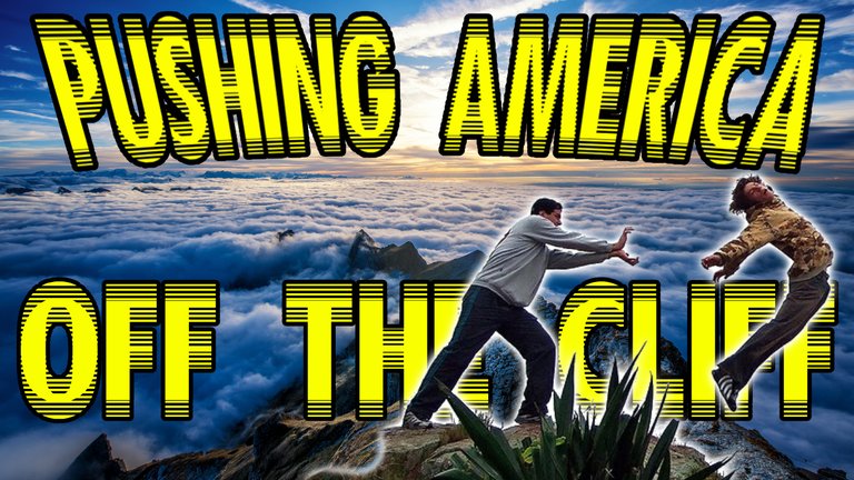 Pushing America Off The Cliff.jpg