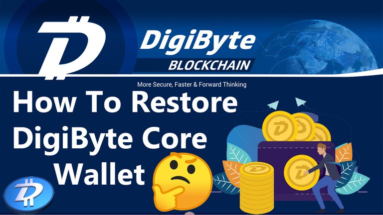 How To Restore DigiByte Core Wallet by Crypto Wallets Info.jpg