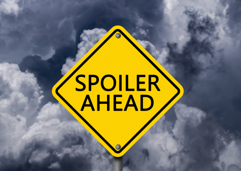 Spoiler Alert!