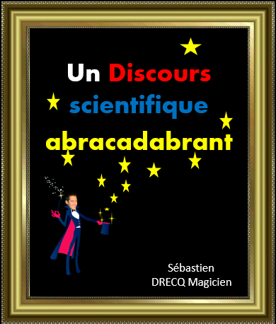 discours_scientifique_abracadabrant.PNG