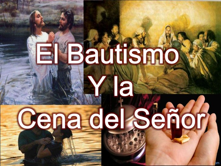 el-bautismo-y-la-cena-del-seor-1-728.jpg