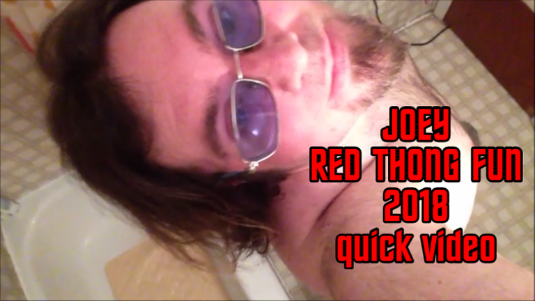 JOEY RED THONG FUN 2018 quick video title.png