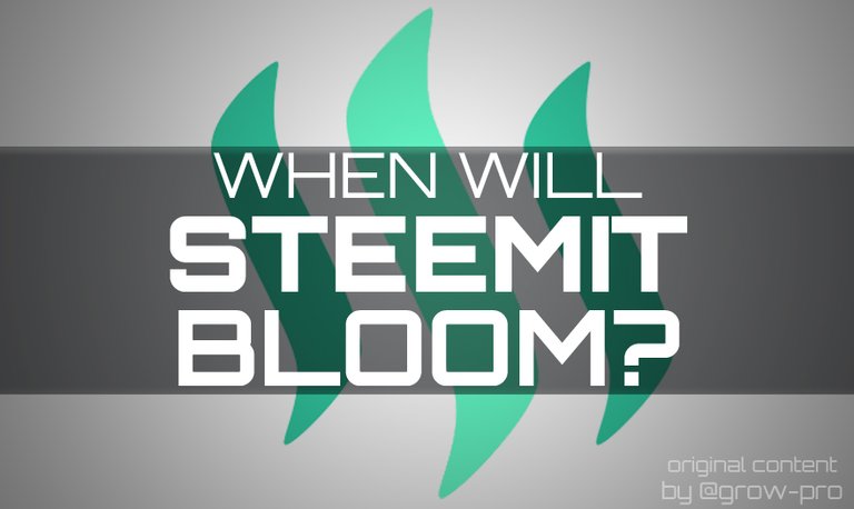 steemit-will-bloom_grow-pro.jpg