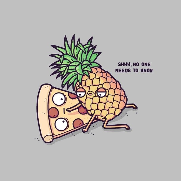 the-pineapple-said-to-the-pizza-dont-be-a-square-man-259737.jpg