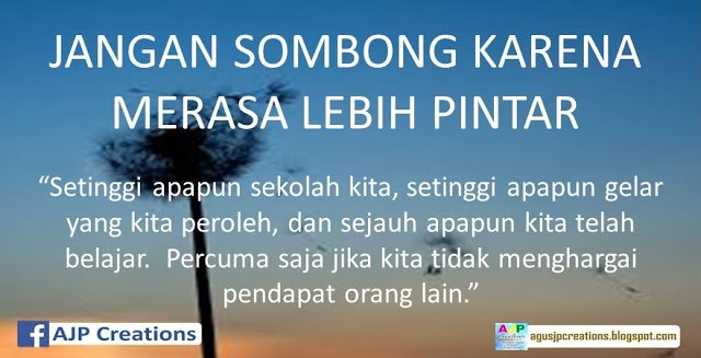 43. JANGAN SOMBONG KARENA MERASA LEBIH PINTAR.jpg