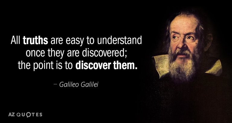 Quotation-Galileo-Galilei-All-truths-are-easy-to-understand-once-they-are-discovered-10-53-38.jpg