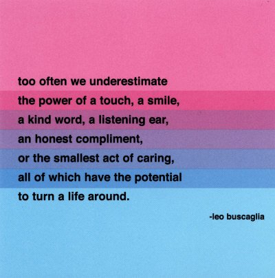 Too-Often-Leo-Buscaglia-Quote.jpg