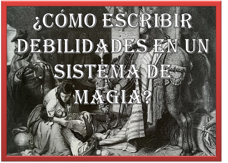 Portada Como escribir debilidades en un sistema de magia.png