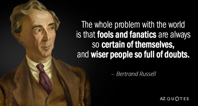 Quotation-Bertrand-Russell-The-whole-problem-with-the-world-is-that-fools-and-25-49-01.jpg