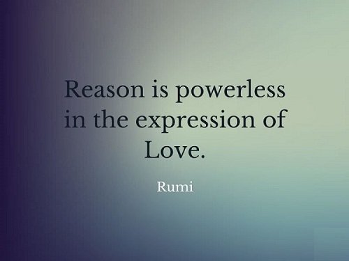 Reason-is-powerless-in-the-expression-of-Love.-Rumi-Quote-on-abstrack-background-800x600.jpg