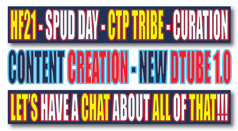 HF21, CTP Tribe, Curation, Content Creation, New Dtube 1.0.png