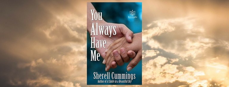 You always have me by Sherell Cummings1.jpg