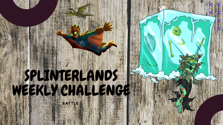 SPLINTERLANDS WEEKLY CHALLENGE.png