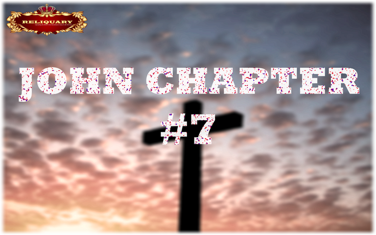 JOHN CHAPTER 7.png