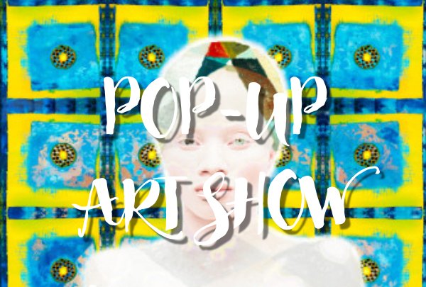 Pop up art show 1 for post.jpg