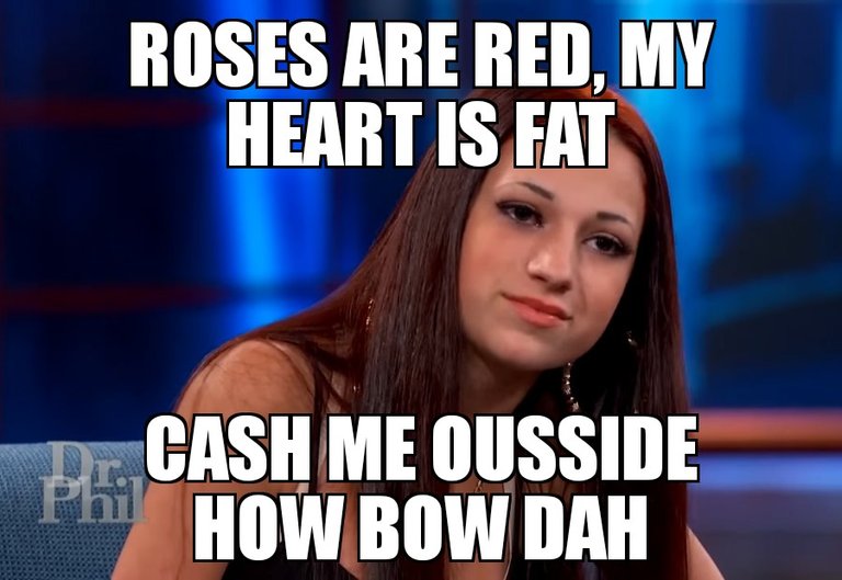 Cash Me Ousside How Bow Dah 28052018150836.jpg