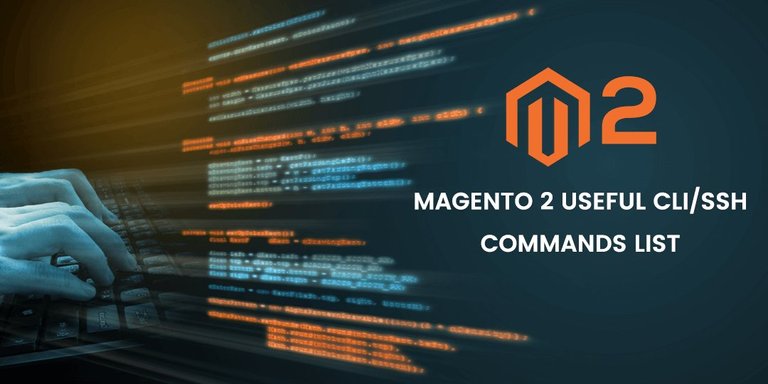 Magento-2-Useful-CLI-SSH-Commands-List.jpg