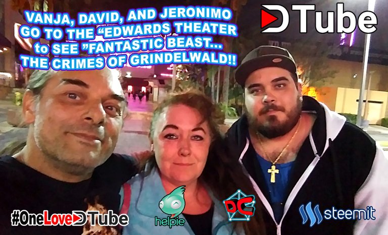 Vanja, David, and @jeronimorubio go to the Movies - Edwards Theaters - Regal Cinemas - Fantastic Beast... The Crimes of Grindelwald.jpg