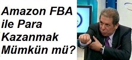 amazon fba ile para kazanmak.jpg